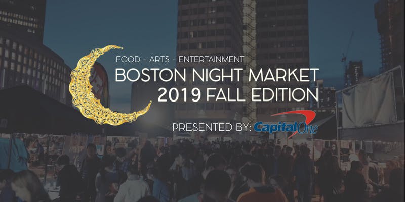 Boston Night Market 2019:  Fall Edition Presented by Capital One